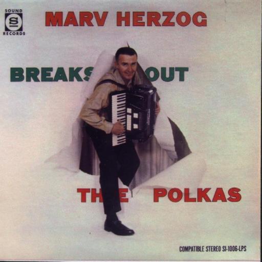 Marv Herzog's CD# H-1006 " Breaks Out The Polkas " - Click Image to Close